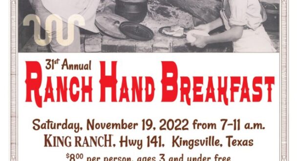 King Ranch to host 31st Annual Ranch Hand Breakfast
